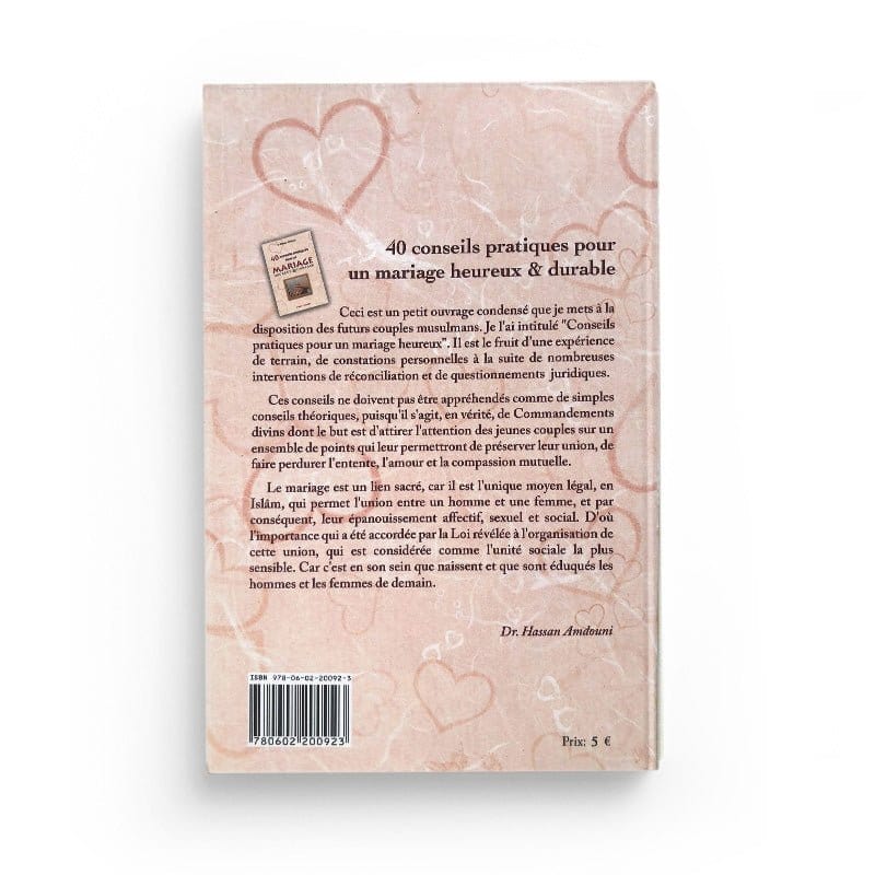 40 Conseils Pratiques Pour Un Mariage Heureux Et Durable - Hassan Amdouni - Editions Al-Imen Al-imen Livre Islam Mariage 9780602200923 Librairie Musulmane Al-imen
