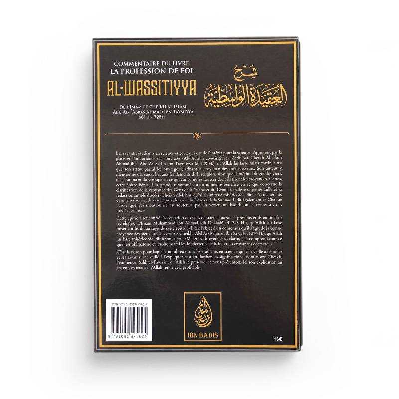 Commentaire Du Livre La Profession De Foi Al Wassitiyya - Ibn Taymiyya Ibn Badis Livre > Islam > Tawhid / Aqidah (Croyance) 9791091925624 Librairie Musulmane Al-imen