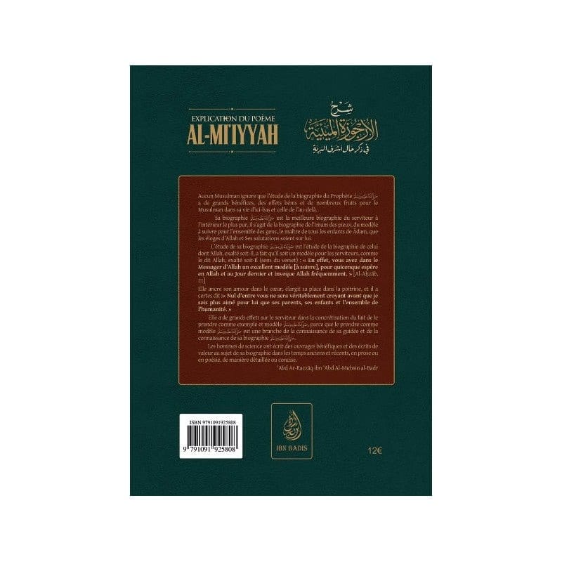Explication Du Poème Al-MI'Iyyah (Poème sur la biographie Prophétique), de Ibn Abi Al-Izz, par Abd Razzāq al-Badr Ibn Badis Livre > Islam > Tawhid / Aqidah (Croyance) 9791091925808 Librairie Musulmane Al-imen