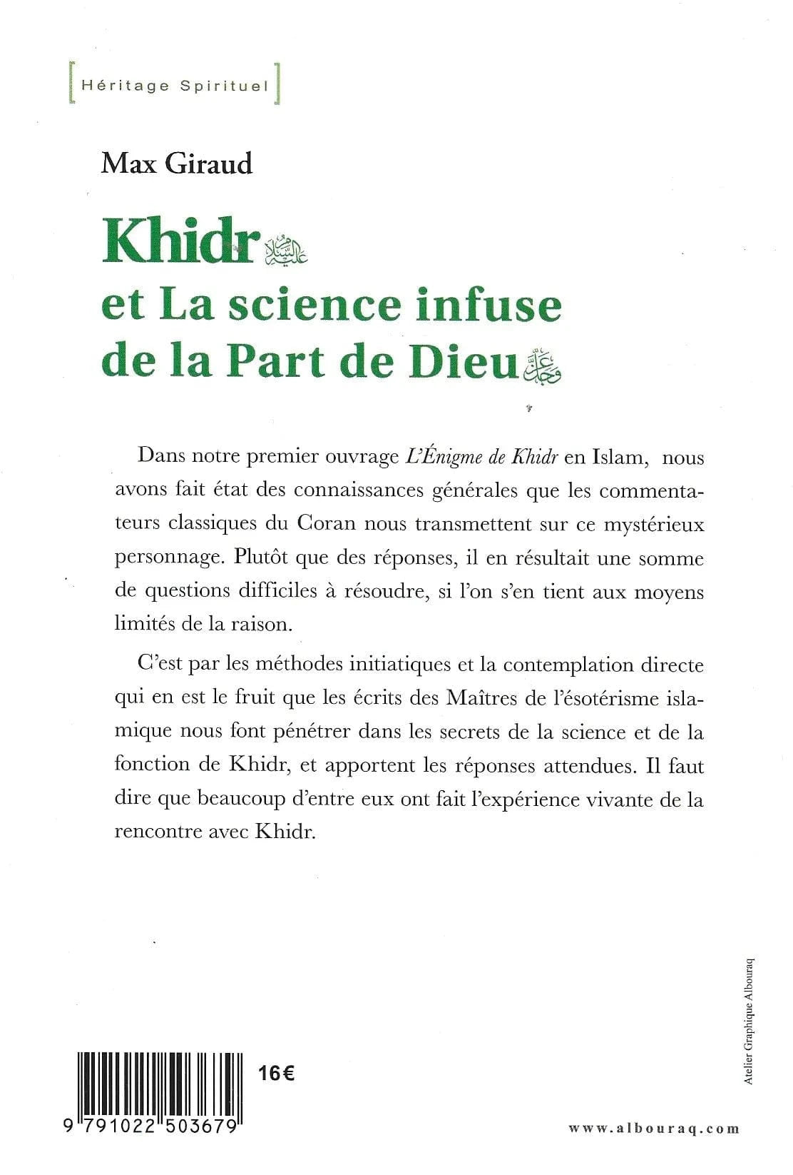 Khidr et La science infuse de la Part de Dieu (awj) de Max Giraud Al Bouraq Livre > Islam 9791022503679 Librairie Musulmane Al-imen