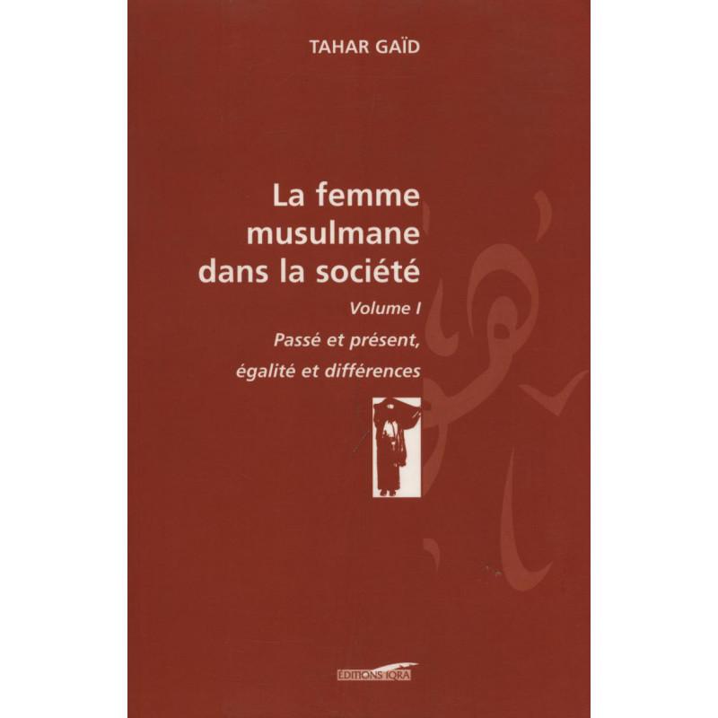 La femme musulmane dans la société vol 1 Iqra Livre Islam Femme 9782911509766 Librairie Musulmane Al-imen