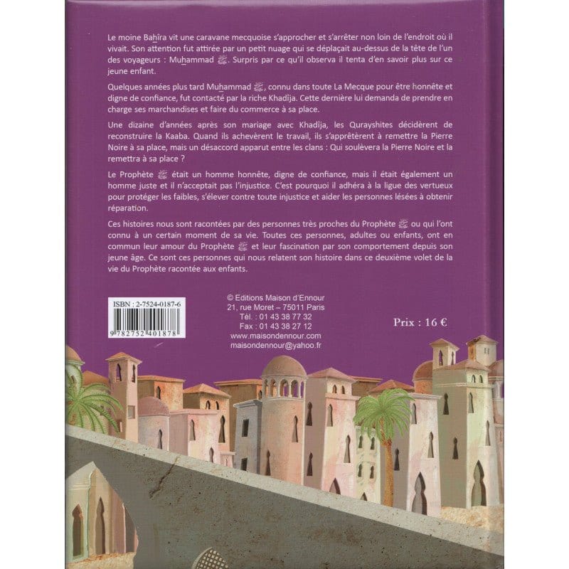 La vie du Prophète racontée aux enfants (Tome 2) d'Ayşe Taşyürek (Dès 4 ans) - Maison d'Ennour Maison d'Ennour Livre Islam Enfant 9782752401878 Librairie Musulmane Al-imen