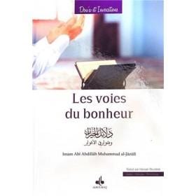 Les voies du bonheur ar/fr/phonétique (dala'il alkhayrat wa shawariq al'anwar) Al Bouraq Livres > Islam > Introduction ou Nouveau Converti 9791022500517 Librairie Musulmane Al-imen