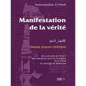Manifestation de la vérité - Rahmatoullah Al Hindi - La Ruche - Iqra Livre > Islam > Foi et Spiritualité 9782914566834 Librairie Musulmane Al-imen