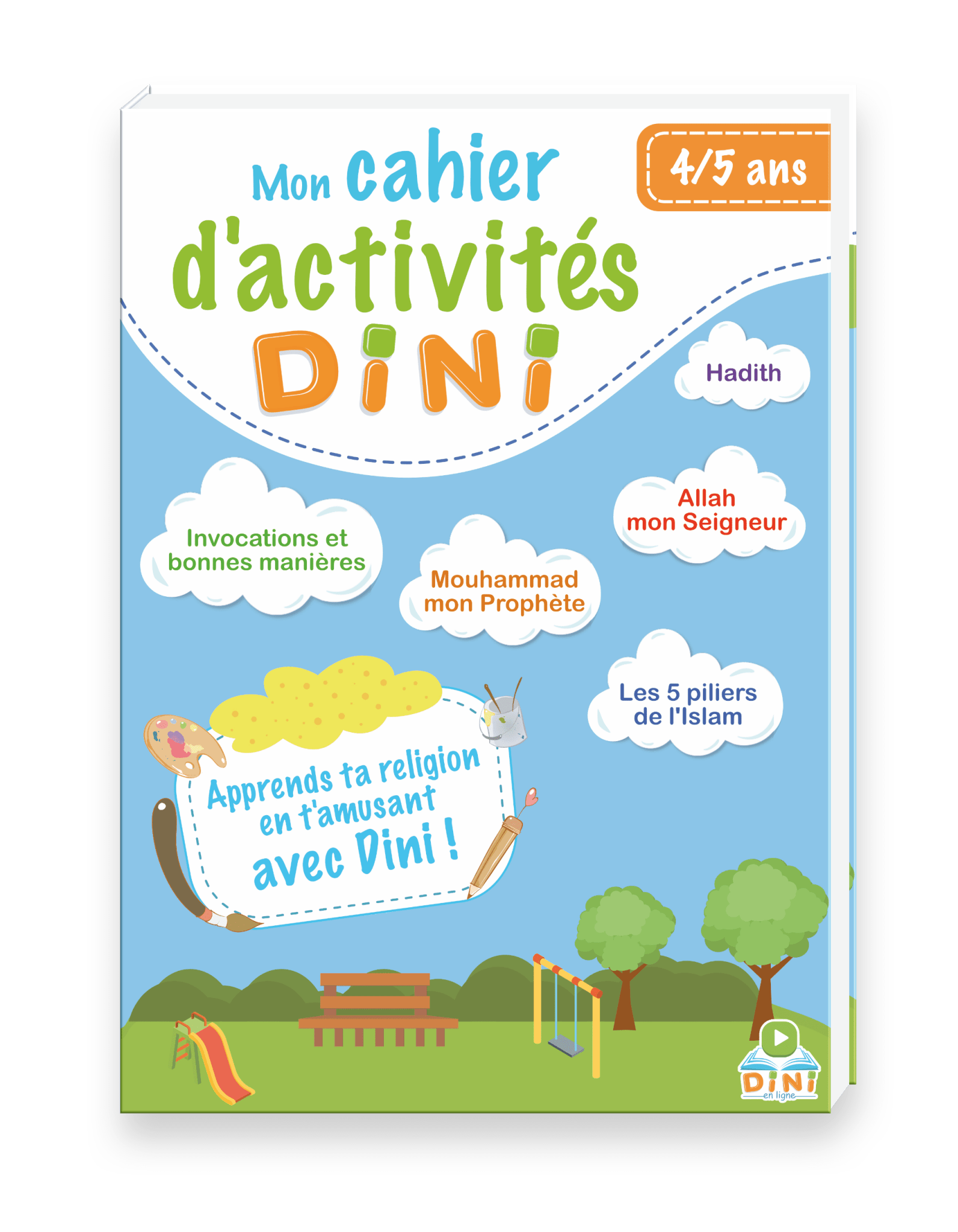 Mon Cahier d’activités Dini (4/5 Ans) Dini Livre Islam Enfant 9782487395008 Librairie Musulmane Al-imen