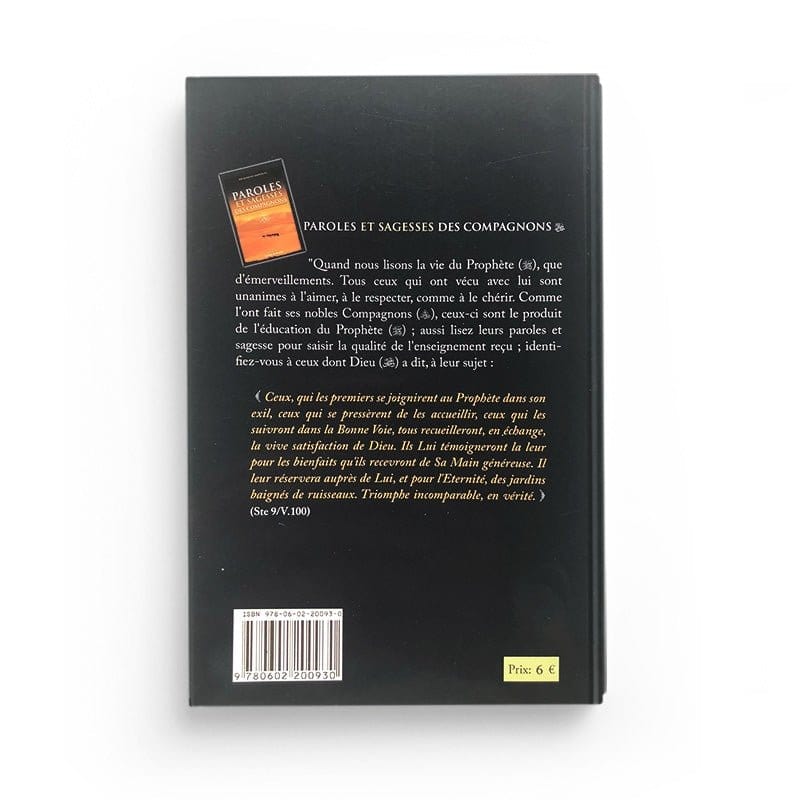 Paroles et Sagesses des Compagnons - Dr Hassan Amdouni - Editions Al-Imen Al-imen Livre > Islam > Prophètes et Compagnons 9780602200930 Librairie Musulmane Al-imen