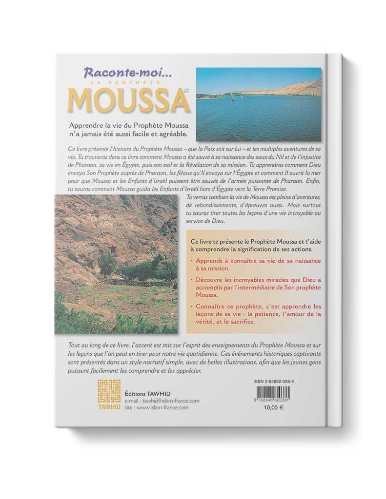 Raconte-moi le prophète Moussa Tawhid Livre Islam Enfant 9782848622071 Librairie Musulmane Al-imen