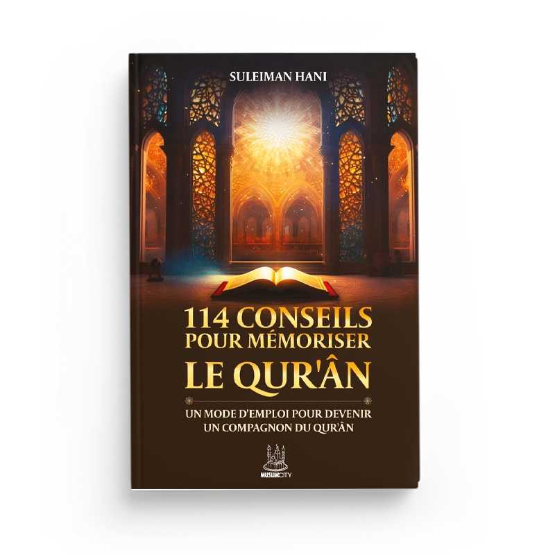 114 conseils pour mémoriser le Quran de Suleiman Hani - Livres par édition par MuslimCity disponible chez Al - imen