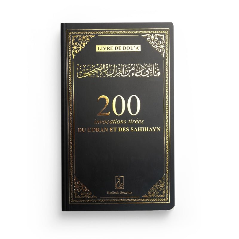 200 INVOCATIONS TIRÉES DU CORAN ET DES SAHIHAYN (POCHE) - TAUPE - HADIETH BENELUX Noir - Livres NL par Hadieth Benelux disponible chez Al - imen