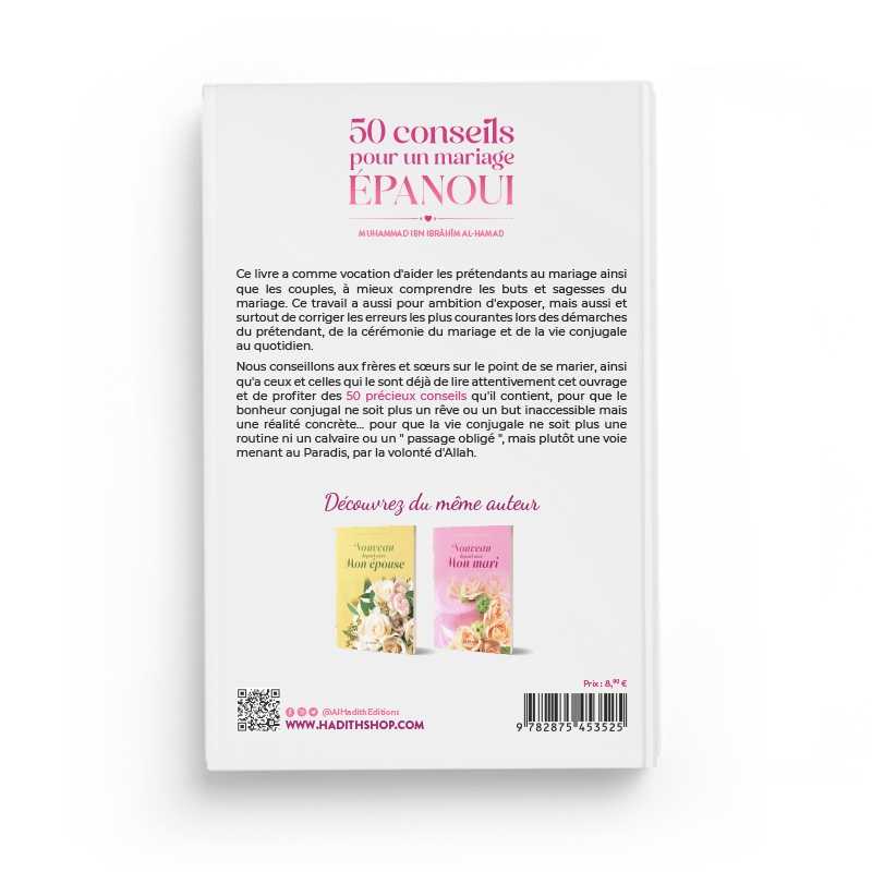 50 conseils pour un mariage épanoui de Muhammad Ibn Ibrâhîm al-Hamad - éditions Al-Hadîth - Verso