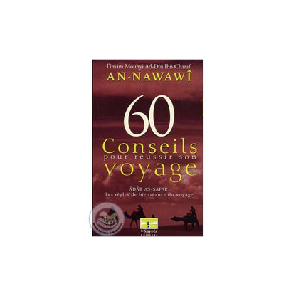 60 conseils pour réussir son voyage - Livres par édition par Le Savoir disponible chez Al - imen