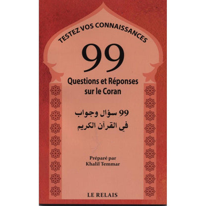 99 Questions Et Réponses Sur Le Coran AR/FR (1) - Livres par édition par Le Relais disponible chez Al - imen