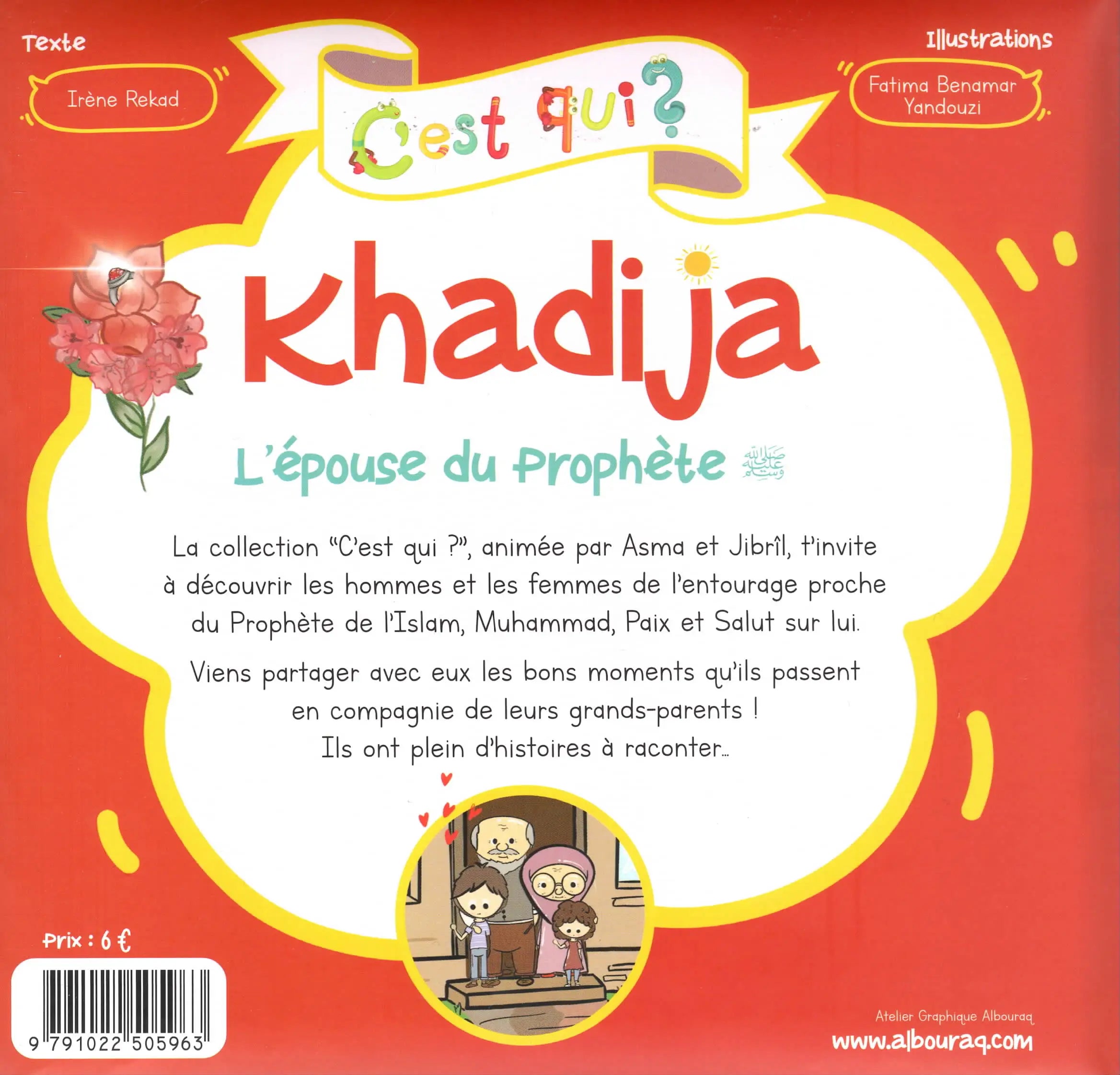 C’est qui ? Khadija – L’épouse du Prophète (sws) d'Irène Rekad (Albouraq Jeunesse) Verso