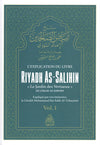 L’explication du livre Riyadh As-Salihin (Volume 1) du Cheikh Muhammad Al-‘Uthaymîn - Editions Minhaj An-Nubuwwah