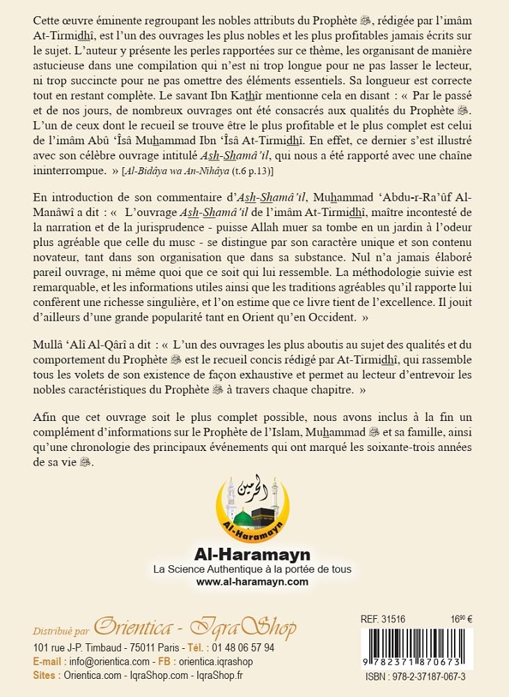 Sharh Shamâ’il An-Nabî ﷺ - Comment était le Prophète de l’Islam ? (ses vertus, son caractère, ses habitudes…) - Éditions Al-Haramayn - Couverture Verso du Livre