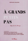 A grands petits pas de Mathilde Loujayne - Livres par édition par Aya Horizons disponible chez Al - imen