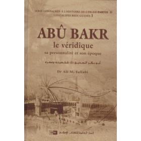 Abû Bakr le veridique - sa personnalité et son époque - Dr. Ali M. Salami - IIPH - Livres par édition par IIPH disponible chez Al - imen