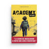 Academy Story - Tome 1 par Naïm Hammami - Éditions Atfal Story - Livres par édition par Atfal Story disponible chez Al - imen