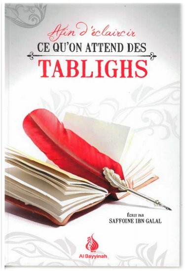 Afin d'éclaircir ce qu'on attend des tablighs - Livres par édition par Al - Bayyinah disponible chez Al - imen