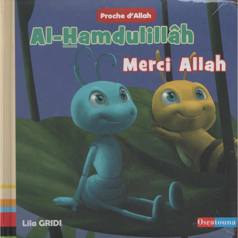 Al - Hamdulillâh - Merci Allah - Livres par édition par Osratouna disponible chez Al - imen