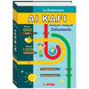 Al Kafi Scholar Dictionnaire Francais - Francais Al - imen