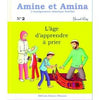 Amine et Amina - n°2 : L’âge d’apprendre à prier - Livres par édition par Maison d'Ennour disponible chez Al - imen