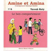 Amine et Amina - n°6 : Le bon comportement - Livres par édition par Maison d'Ennour disponible chez Al - imen