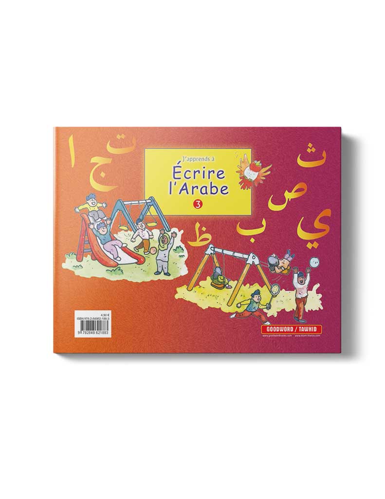 Apprends à Ecrire l'arabe - 3 - Livres par édition par Tawhid disponible chez Al - imen