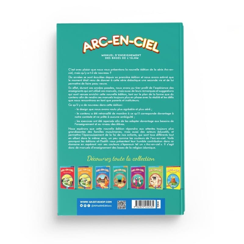 Arc-en-ciel 4 - Manuel d'enseignement des bases de l'Islam Al-Hadîth Livres > Islam > Introduction ou Nouveau Converti 9782875451439 Librairie Musulmane Al-imen