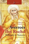 Averroès - Ibn Rochd - le philosophe de l'humanité - Al Bouraq - Livres par édition par Al Bouraq disponible chez Al - imen