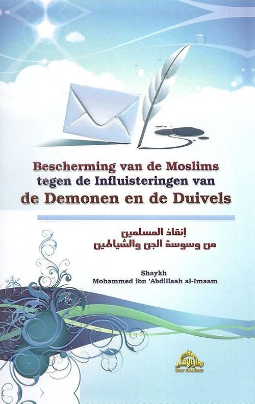 Bescherming tegen influisteringen van demonen en duivels - Livres NL par Daar Alaathaar disponible chez Al - imen