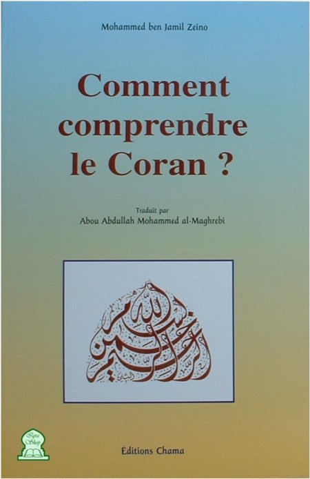 Comment comprendre le Coran ? - Livres par édition par Sana disponible chez Al - imen