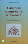 Comment comprendre le Coran ? - Livres par édition par Sana disponible chez Al - imen