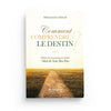 Comment comprendre le destin? par Muhammad al - Hamad - Livres par édition par Al - Hadîth disponible chez Al - imen