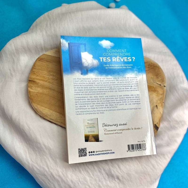 Comment comprendre tes rêves par Khâlid al-'Anbarî Al-Hadîth Livre > Islam > Foi et Spiritualité 9782875452788 Librairie Musulmane Al-imen