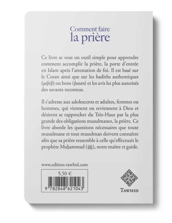 Comment faire la prière (Adolescents & Adultes) - Livres par édition par Tawhid disponible chez Al - imen