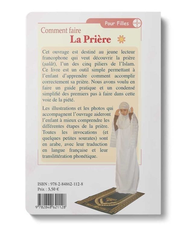 Comment faire la prière (Fille) Tawhid Livres > Islam > Apprendre l'Arabe 9782848623467 Librairie Musulmane Al-imen
