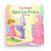 Comment faire la prière (version fille) - Livres par édition par Amana disponible chez Al - imen