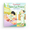 Comment faire la prière (version garçon) - Livres par édition par Amana disponible chez Al - imen