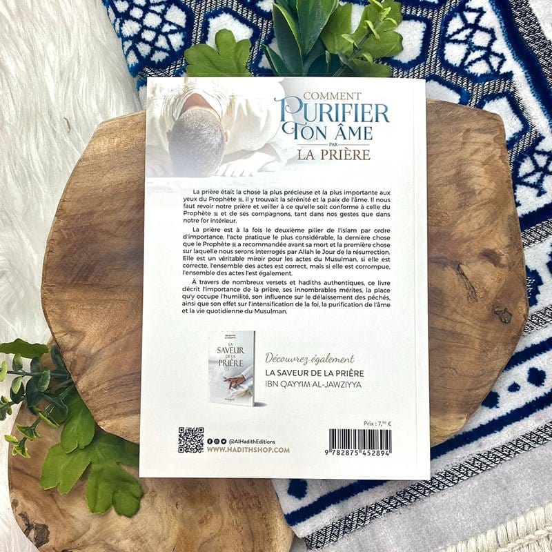 Comment purifier ton âme par la prière par Husayn al-‘Awâysha Al-Hadîth Livres > Islam > Prière (Salat) 9782875452894 Librairie Musulmane Al-imen