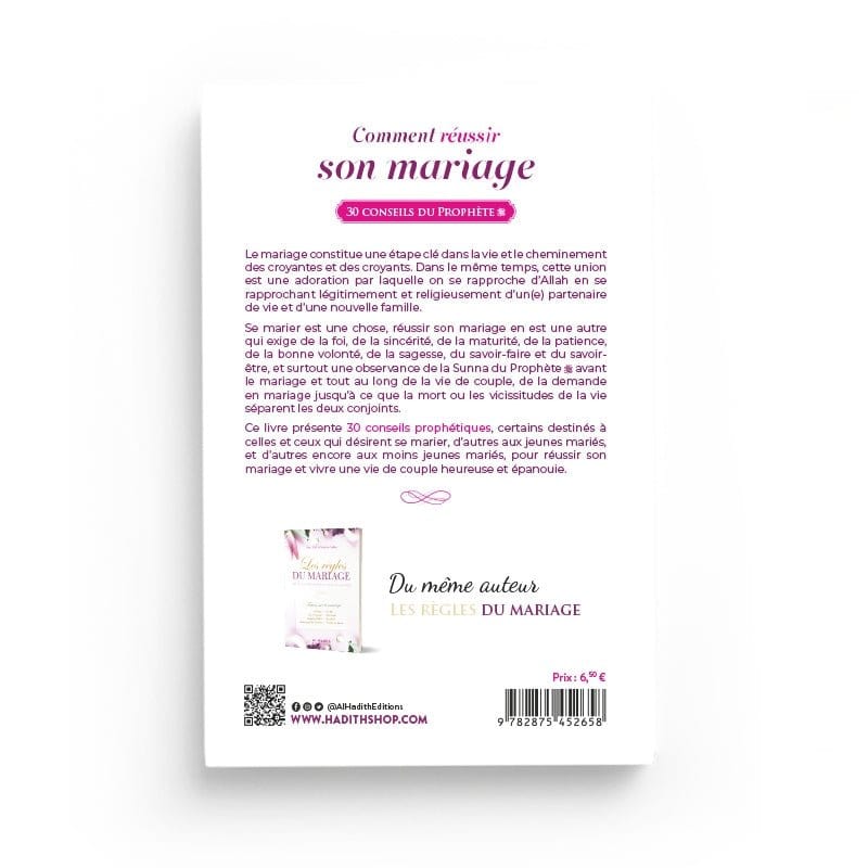 Comment Réussir Son Mariage, 30 Conseils Du Prophète par 'Amr 'abd Al-Mun'im Salîm Al-Hadîth Livre Islam Mariage 9782875452658 Librairie Musulmane Al-imen