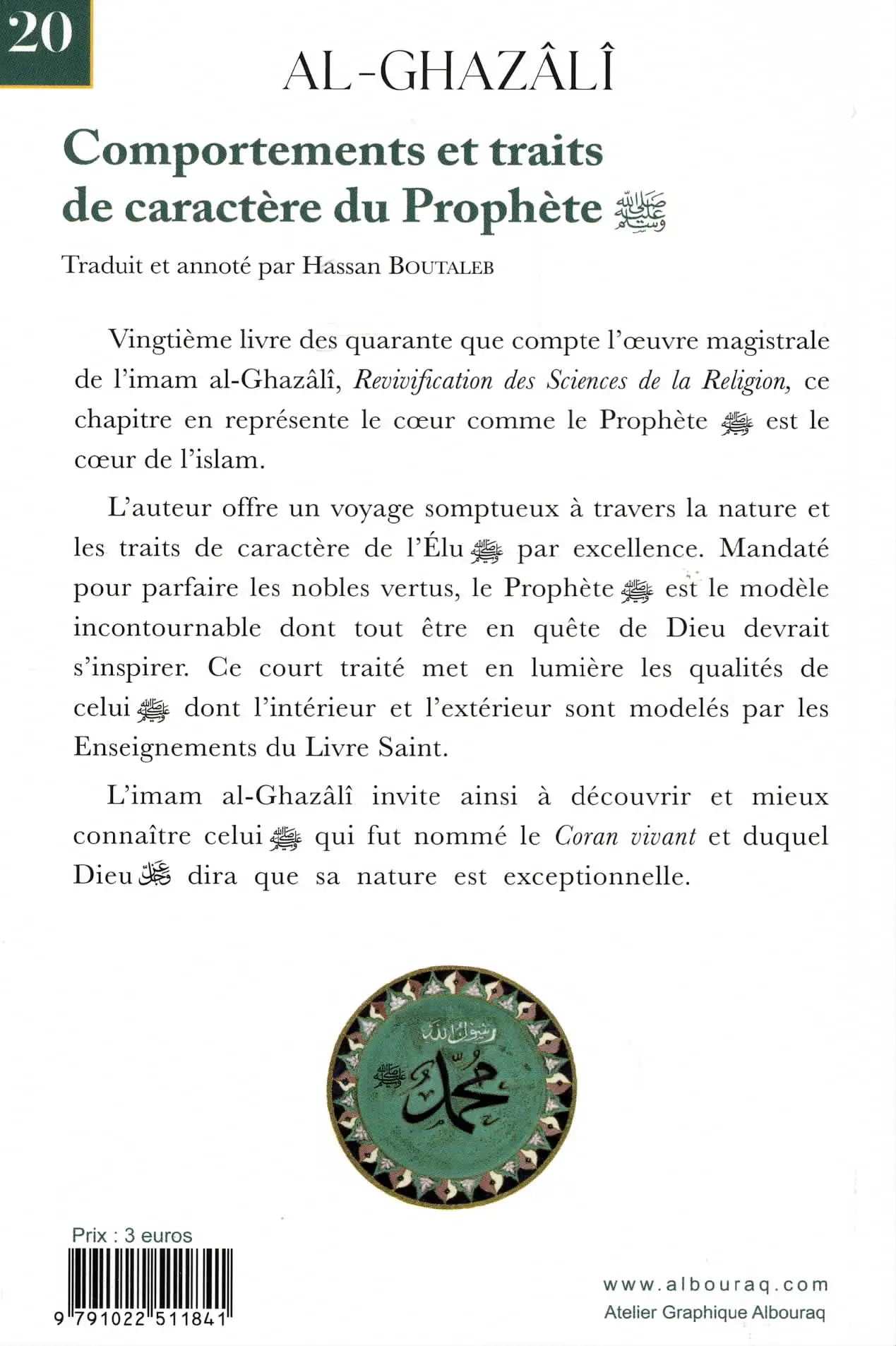 Comportements et traits de caractère du Prophète (ﷺ)(Poche) par Abu Hamid Al - Ghazali - Livres par édition par Al Bouraq disponible chez Al - imen