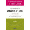 Comprendre aisément le saint coran - Explications détaillées de la sourate al - fatiha - Livres par édition par Iqra disponible chez Al - imen