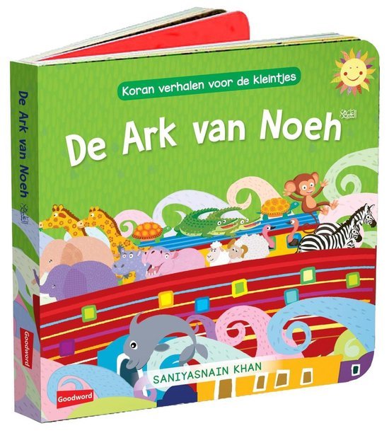 De Ark van Noeh vrede zij met hem koran verhalen voor de kleintjes Koran verhalen voor de kleintjes - Livres NL par Nederlands disponible chez Al - imen