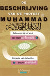 De Beschrijving van de Profeet Muhammad - Livres NL par Nederlands disponible chez Al - imen