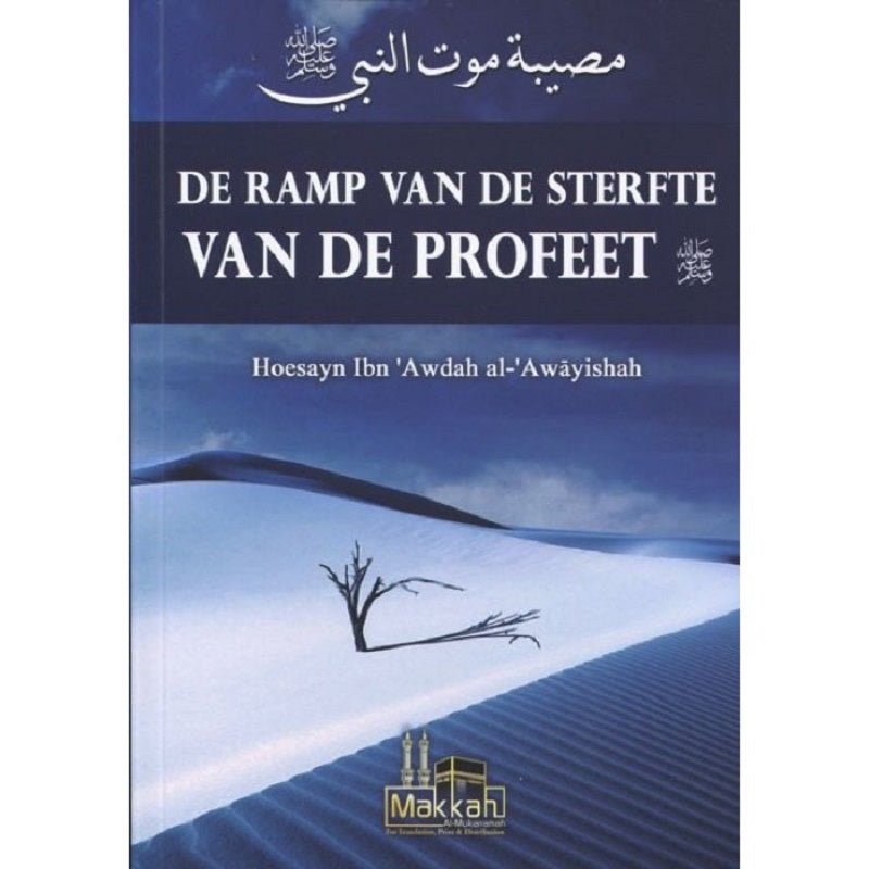 De ramp van de sterfte van de profeet - Livres NL par Nederlands disponible chez Al - imen