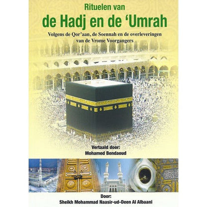 De rituelen van hadj en umrah - Livres NL par Nederlands disponible chez Al - imen