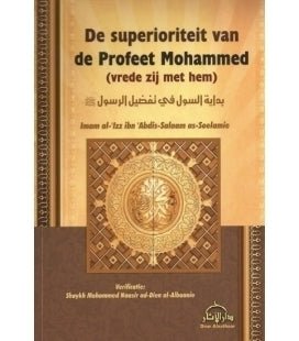 De superioriteit van de Profeet Mohammed - Livres NL par Nederlands disponible chez Al - imen