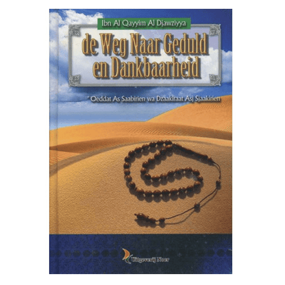 De weg naar geduld en dankbaarheid - Livres NL par Nederlands disponible chez Al - imen