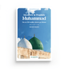 Découvrir le Prophète Muhammad Plus de 500 hadiths classés par thèmes - Par Rachid Maach - Livres par édition par Al - Hadîth disponible chez Al - imen